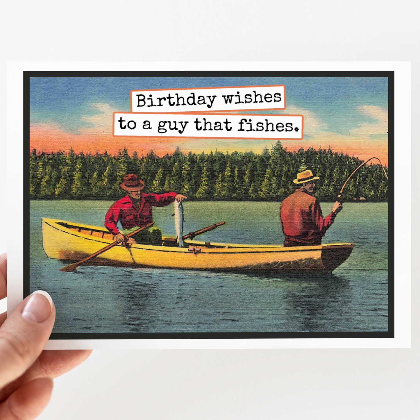 Greeting Card. Birthday Wishes To A Guy That Fishes.