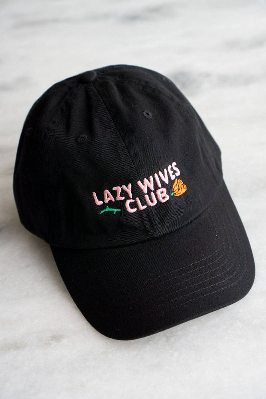 Lazy Wives Club Dad Hat: Black