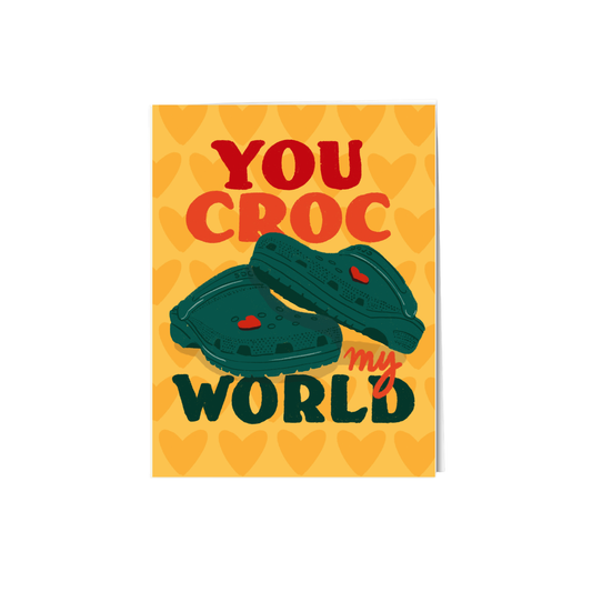 You Croc My World