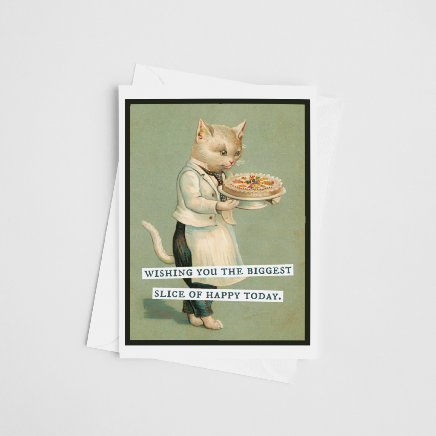 Greeting Card. Wishing You The Biggest Slice Of Happy Today.