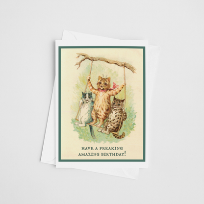 Greeting Card. Have A Freaking Amazing Birthday! Vintage Cat