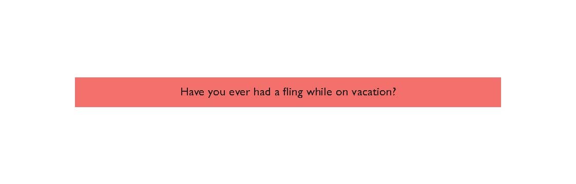Have You Ever? Sexy Edition