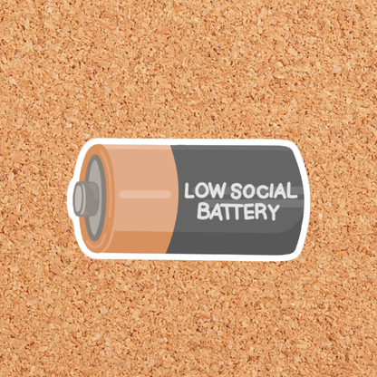 Low Social Battery Sticker