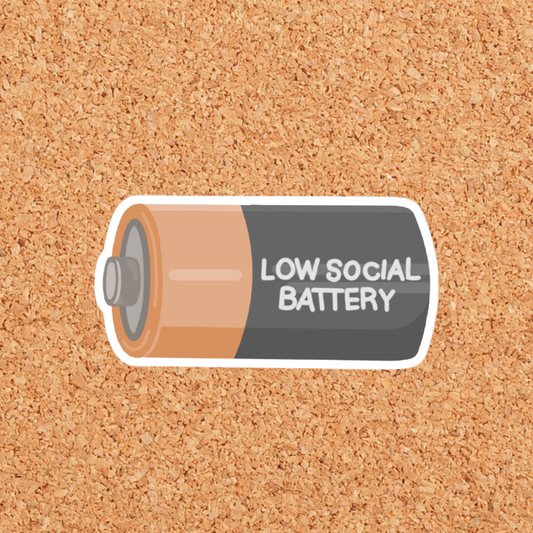 Low Social Battery Sticker