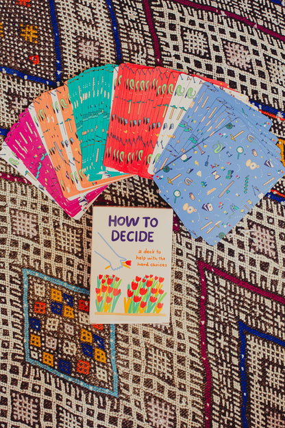How To Decide Deck