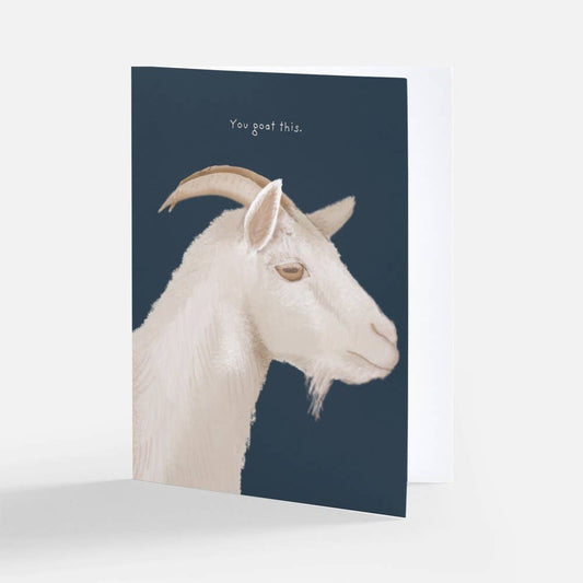You Goat This Encouragement Greeting Card