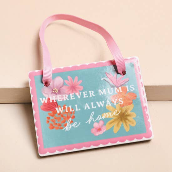 Mum Hanging Plaque
