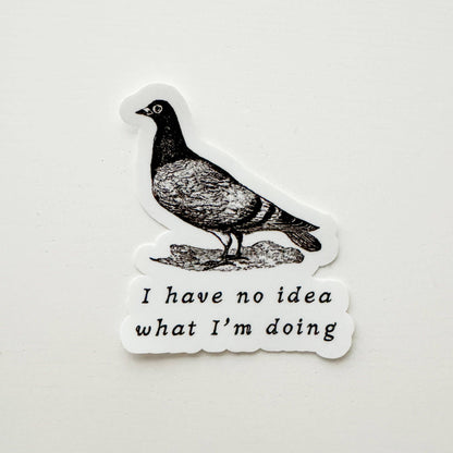 Pigeon No Idea What I'm Doing Vinyl Sticker