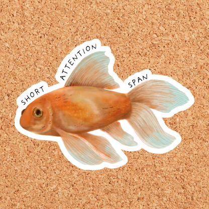 Short Attention Span Goldfish Vinyl Sticker: With Backer Card