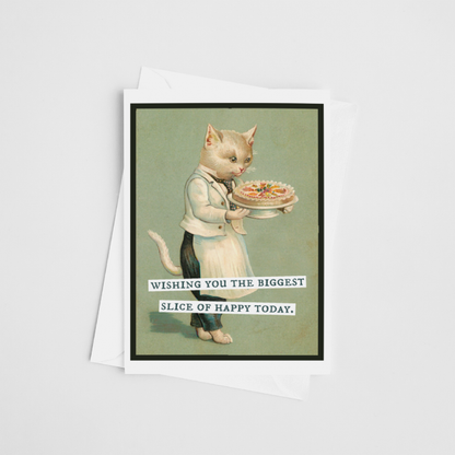 Greeting Card. Wishing You The Biggest Slice Of Happy Today.