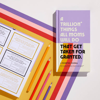 A Trillion Things All Moms Will Do That Get Taken For Granted