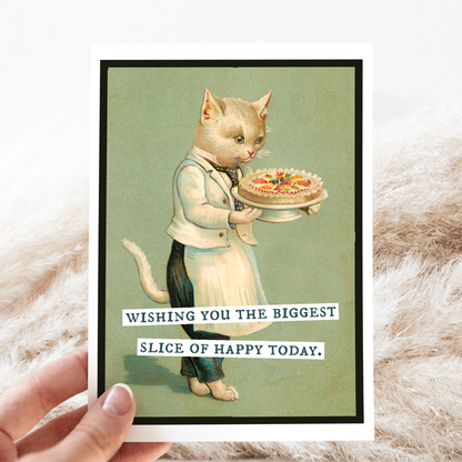 Greeting Card. Wishing You The Biggest Slice Of Happy Today.