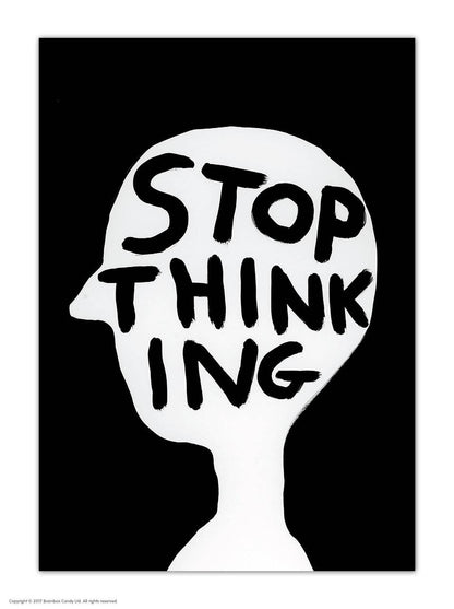 Funny A6 Art Postcard By David Shrigley - Stop Thinking